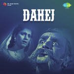 Dahej - Geeta Dutt Song Download